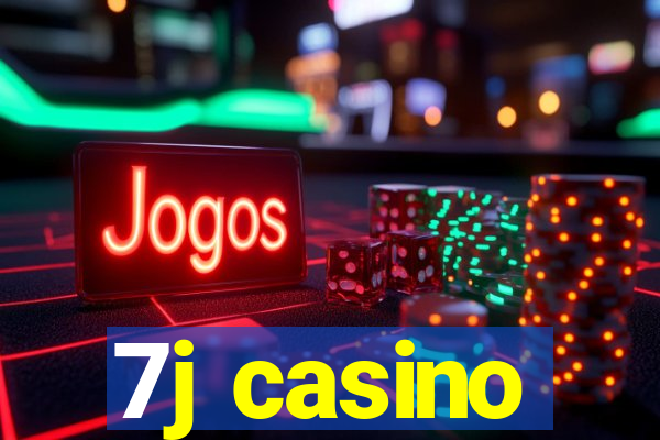 7j casino